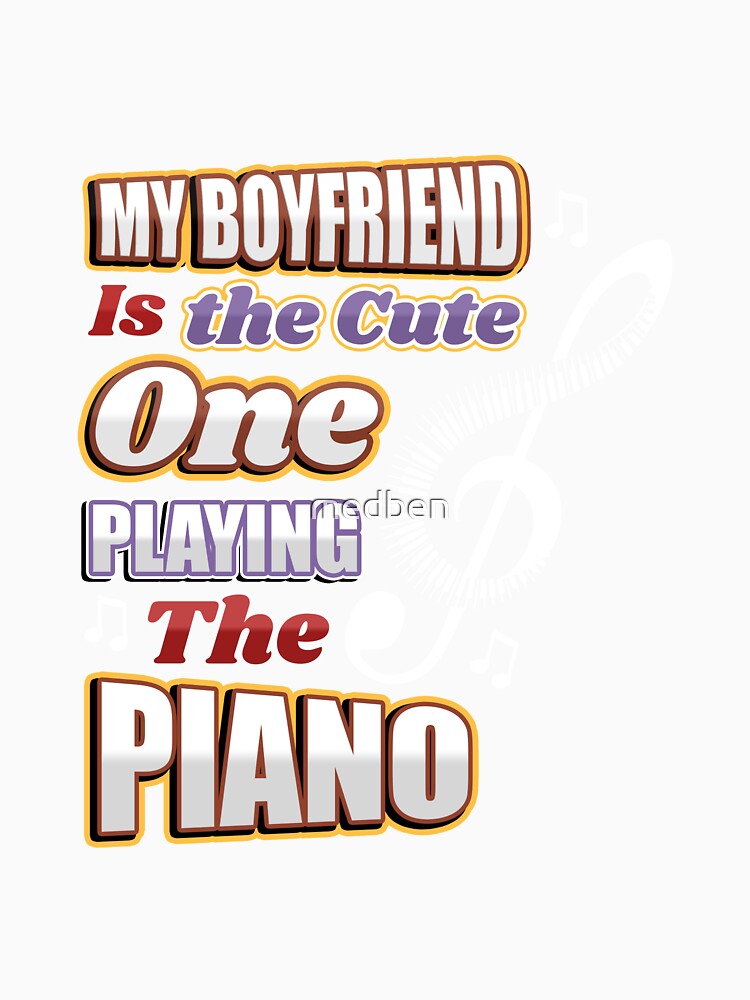 My Boyfriend Is The Cute One Playing The Piano by medben