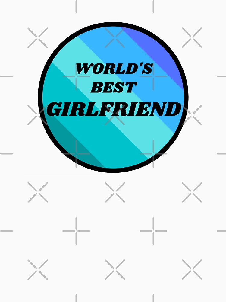 Worlds Best Girlfriend BLUE by HybrisStudio