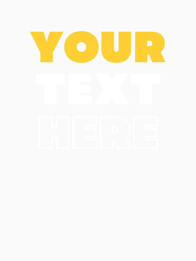 Your text Here Classic T-Shirt by STREET BOY ⭐⭐⭐⭐⭐