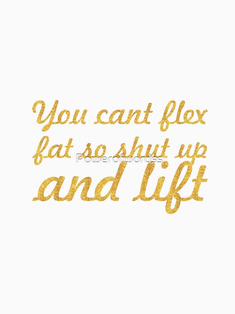 You cant flex... Gym Motivational Quote by Powerofwordss