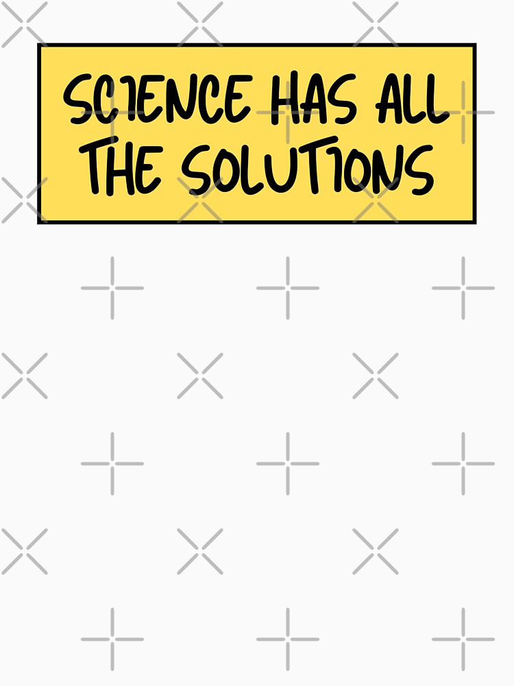 science has all the solutions by TomorrowQuotes