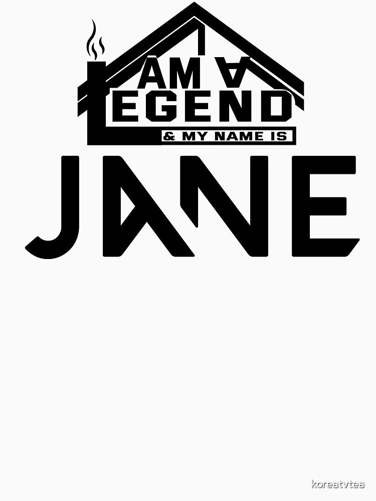 I Am a Legend: Custom Name Design for Jane by koreatvtea