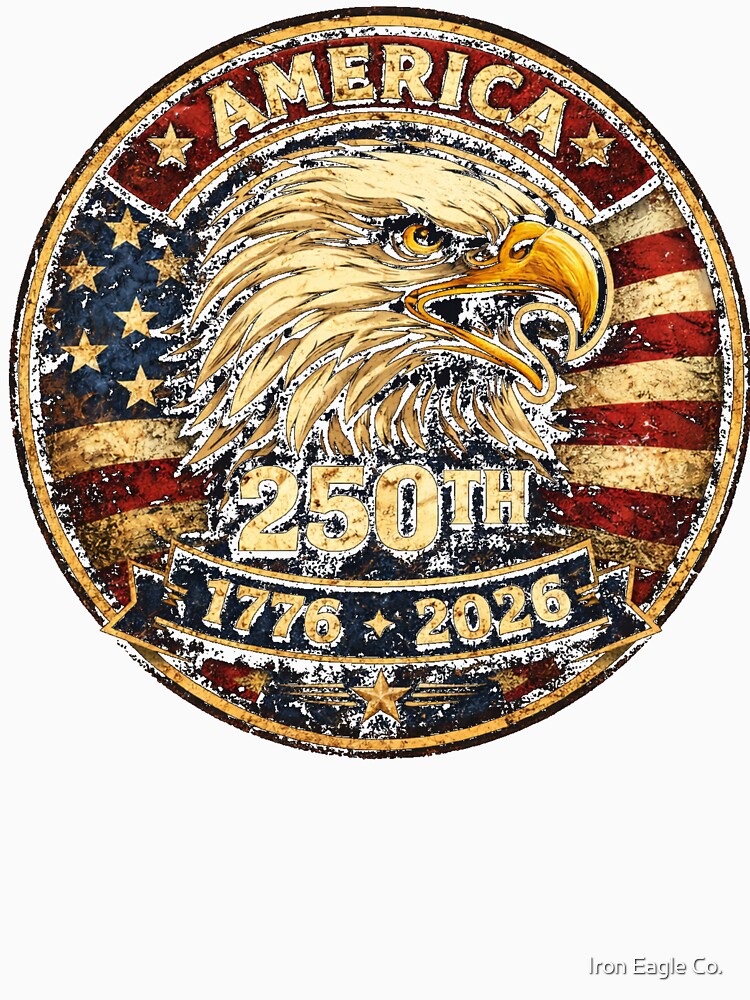 Rustic America 250th Anniversary Eagle 1776-2026 by Iron Eagle Co.