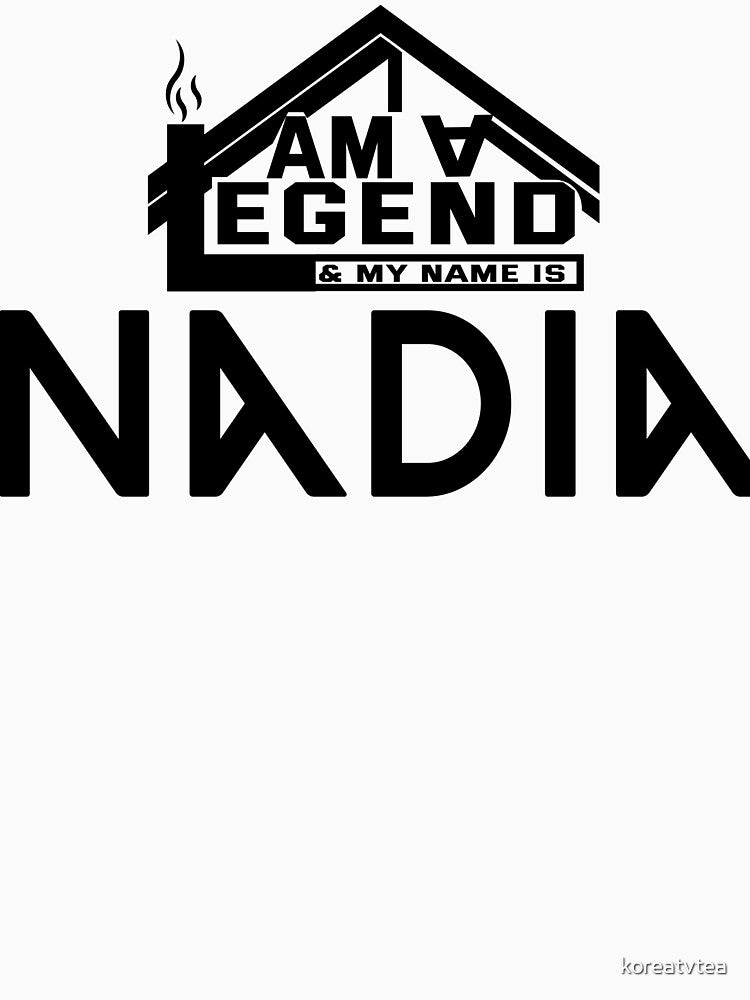 I Am a Legend: Custom Name Design for Nadia by koreatvtea