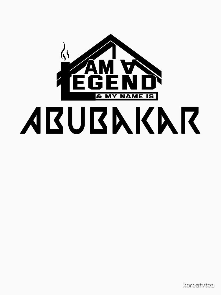 I Am a Legend: Custom Name Design for Abubakar by koreatvtea