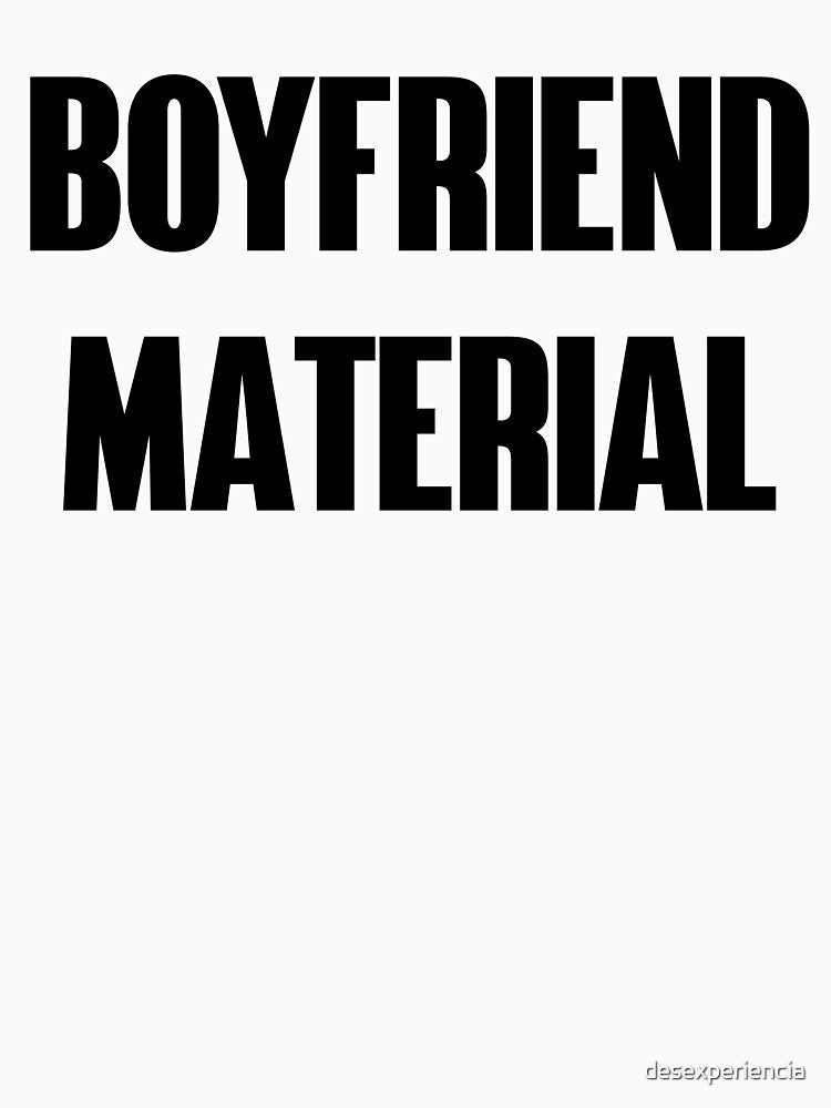 Boyfriend Material by xesed
