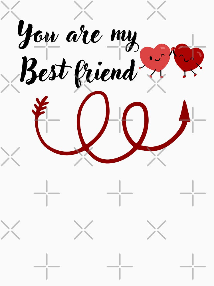 You Are My Best Friend – Cute Friendship Quote Aesthetic Design for Besties, BFF Gift & Positive Vibes by Art IN Pack