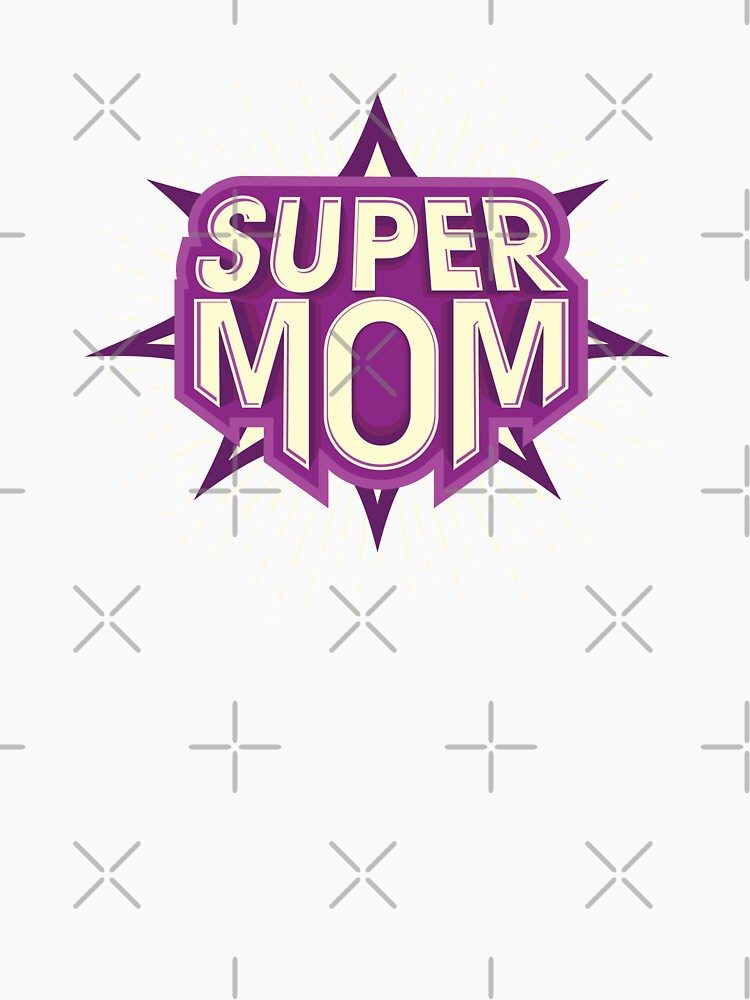 Super Mom by Life Stuff