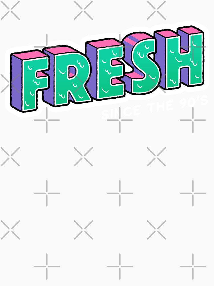 Fresh 24/7 by So Witcasm ?