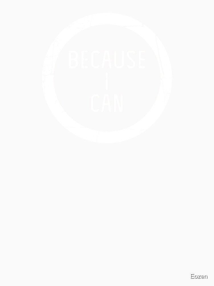 Because. by Eozen