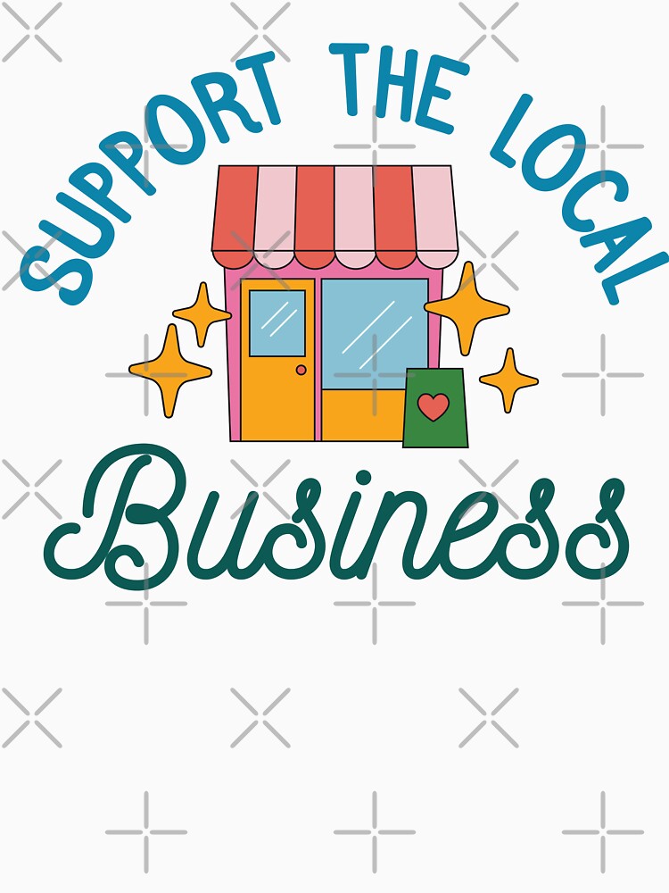 Support The Local Business by bolimj