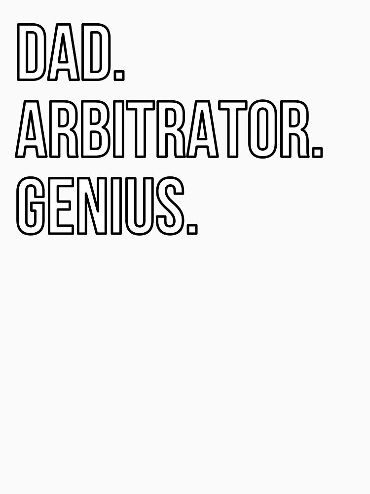 Dad Arbitrator by UneDesigns