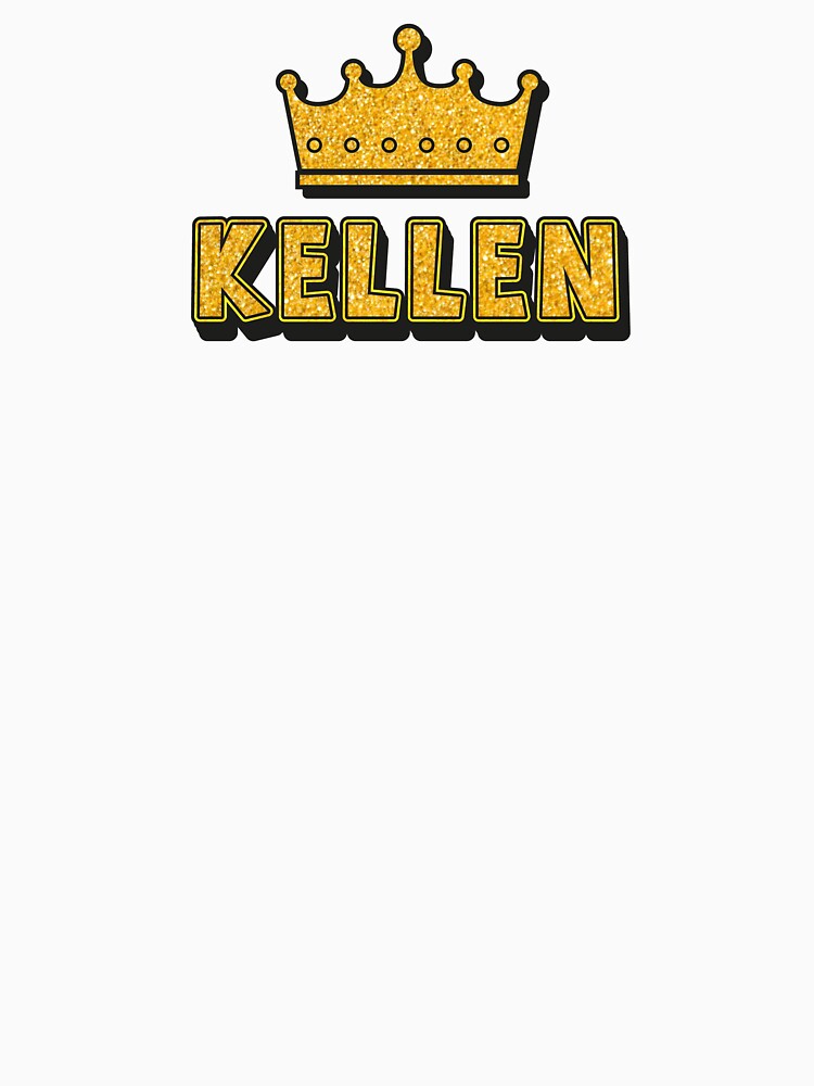 Kellen Personalized Name With Crown - Cool & Funny Custom Gift for Men and Boys by Oussinc