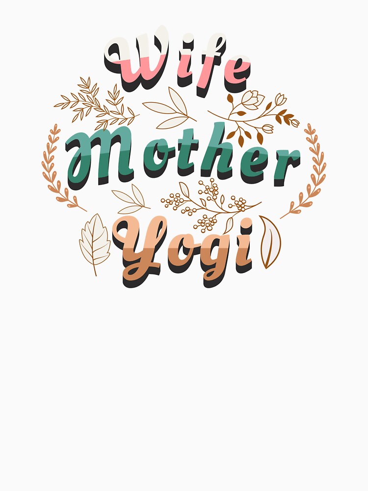 Wife Mother Yogi by retrorascal