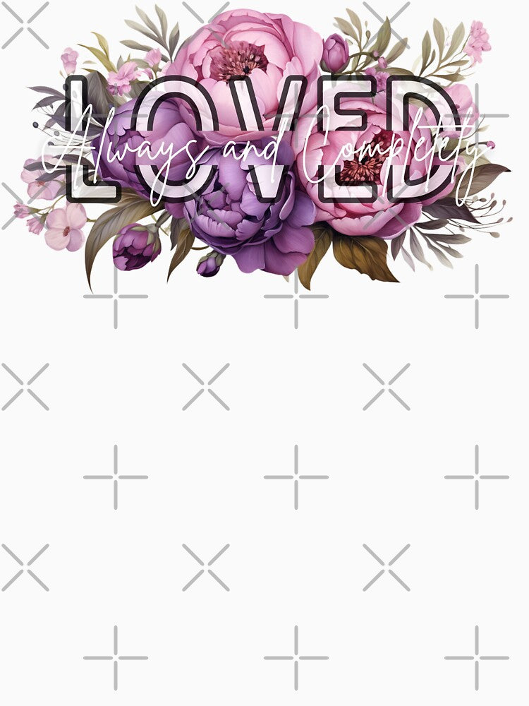 LOVED Always and Completely Floral Design Purple by GoKindCreations