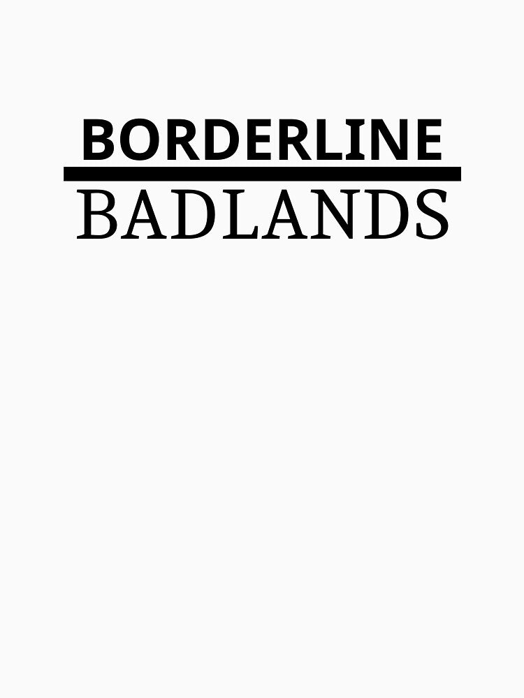 Borderline Badlands by Bonj