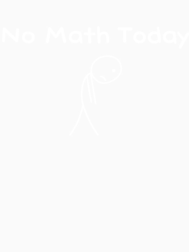 Funny Math Lover, Sad stick-figure by BobbyGifts