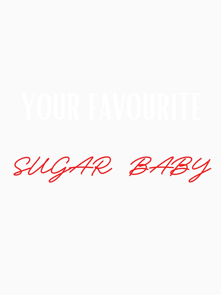 Your Favourite Sugar Baby by Levet