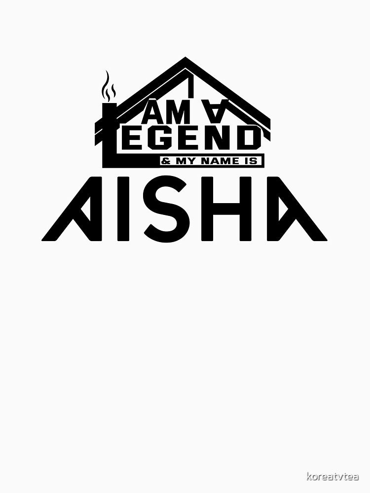 I Am a Legend: Custom Name Design for Aisha by koreatvtea
