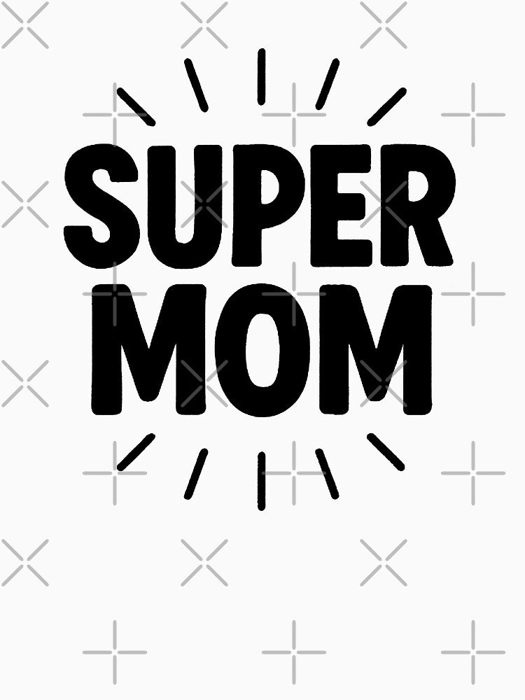 Super Mom Fun by FarieArt