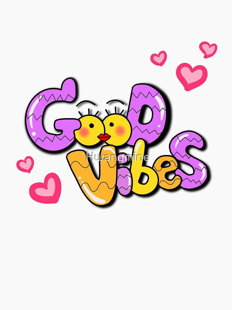 Good vibes cute text by Hwangmine