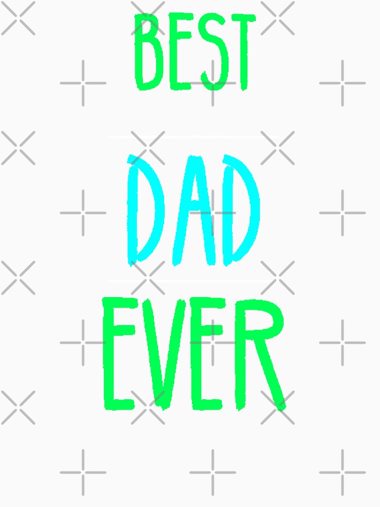 Best Dad Ever gift idea for dad, Father's Day gift, birthday gift, original design, proud dad, father gift by AstronautMerch