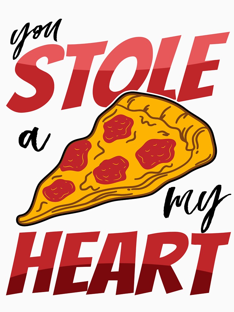 Valentines Gift For Pizza Lover - Slice Of My Heart by Leopardman25
