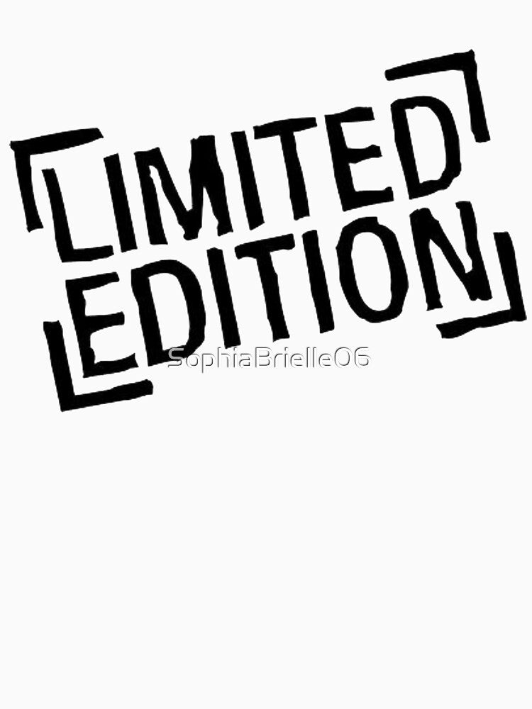 Limited Edition by SophiaBrielle06