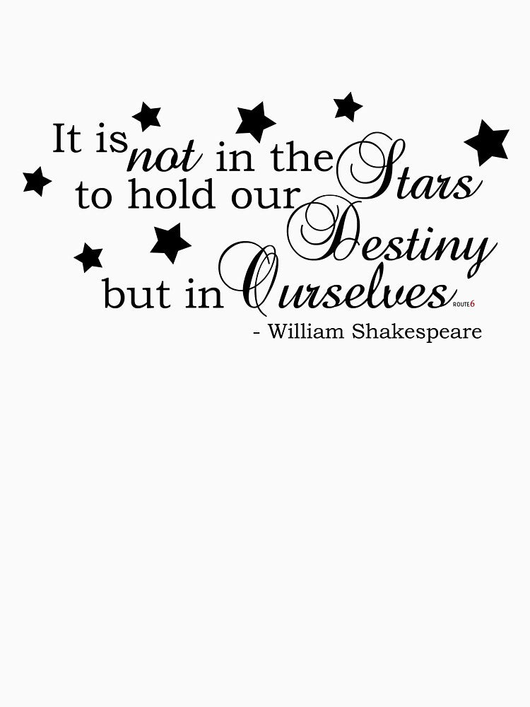 Shakespeare Quote - Stars by ROUTE6