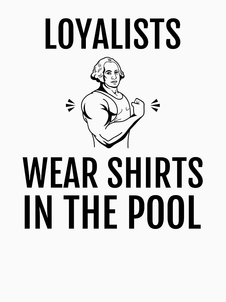 Funny George Washington Loyalists Wear products In The Pool Tank Top by jakehughes2015