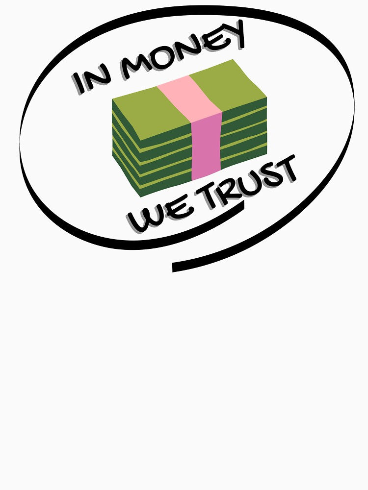 In money we trust cash dollar signs currency crypto rich by to-esu
