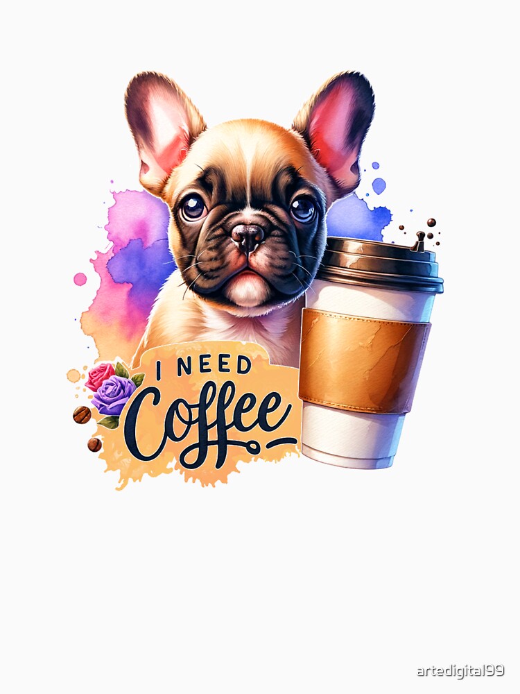 Puppies & Coffee - Adorable Designs for T-Shirts, Stickers & More by artedigital99