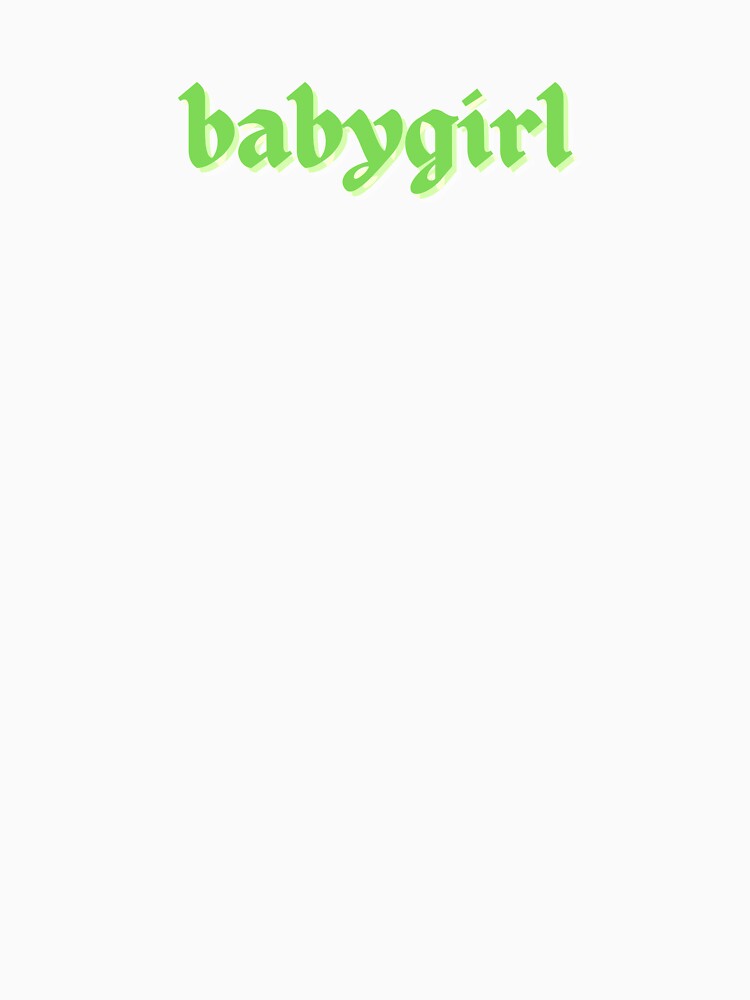 Babygirl Green Text by Ninjakandy