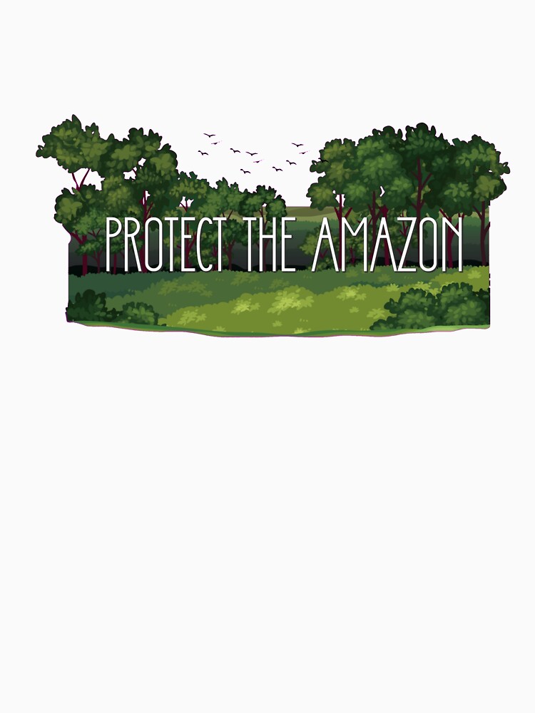 Protect the Amazon by Mounna
