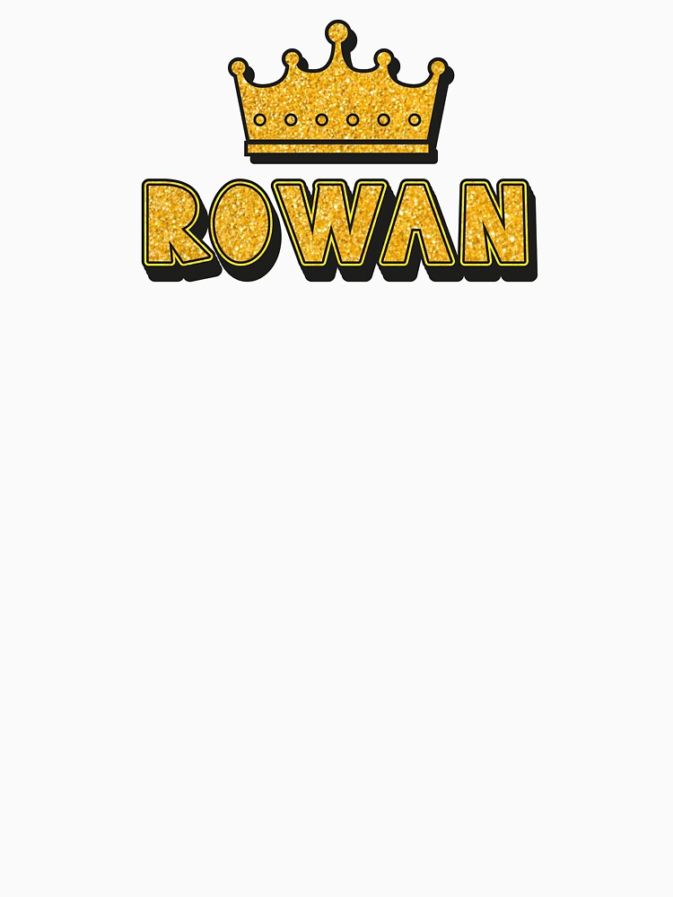 Rowan Personalized Name With Crown - Cool & Funny Custom Gift for Men and Boys by Oussinc