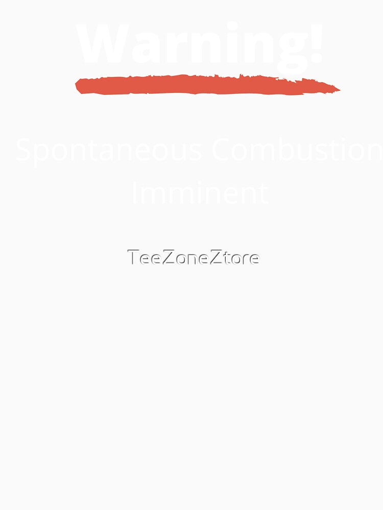 Menopause Spontaneous Combustion by TeeZoneZtore