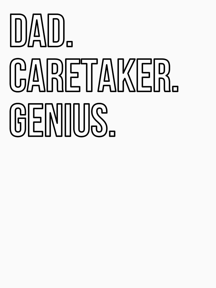 Dad Caretaker by UneDesigns