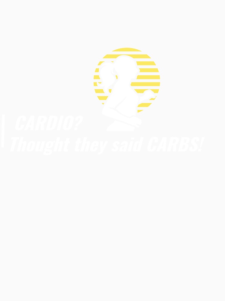 Funny Running T-shirt - Cardio? Thought You Said Carbs by Digi-ProLtd
