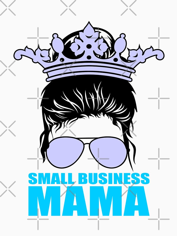 Small Business Mama - T-shirt Design - Sticker Redbubble by bluehatgraphics