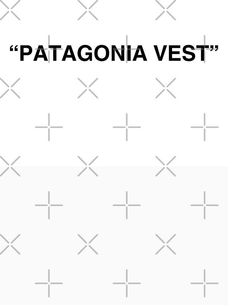 Patagonia Vest - Consultancy Humour by freshdesign2023