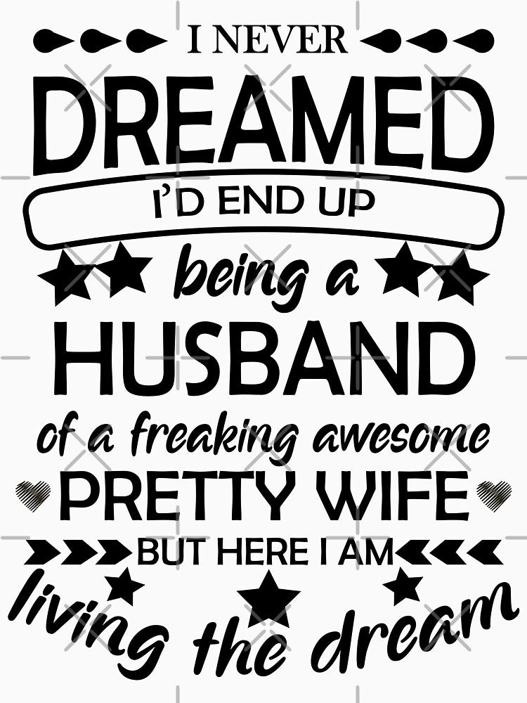 Funny husband Of A Freaking Awesome pretty wife by YAHIA-14