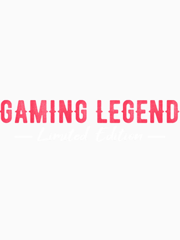Gaming Legend Limited Edition by ANANLEREDFORD