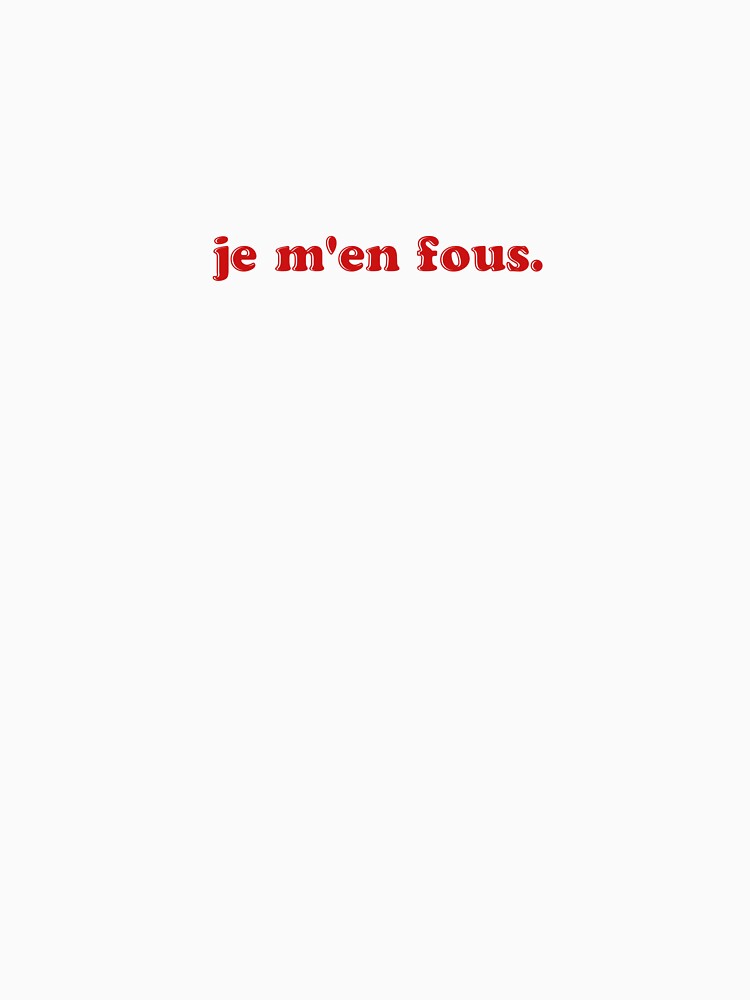 je m'en fous. by giuliarcd