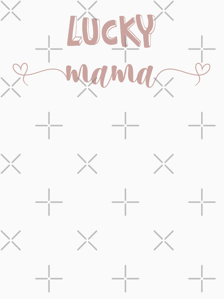 Lucky Mama for mothers day by misslizzyspin