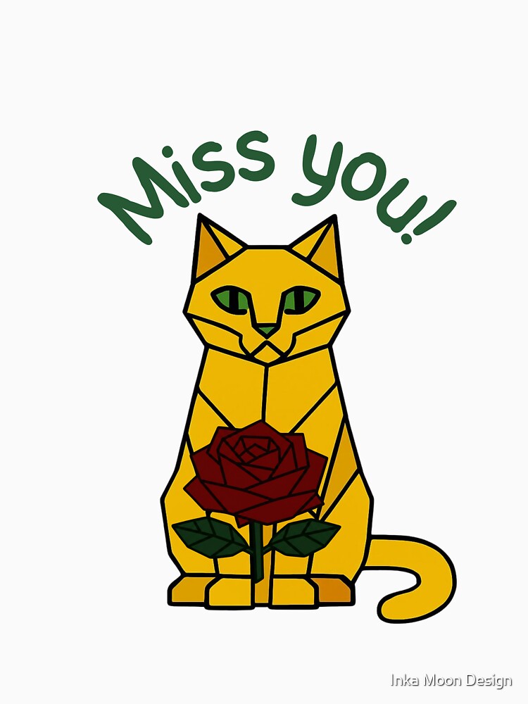 Miss You Geometric Cat With Rose Cute Tee by Inka Moon Design