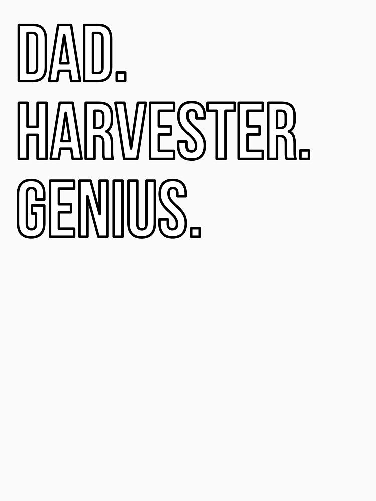 Dad Harvester by UneDesigns