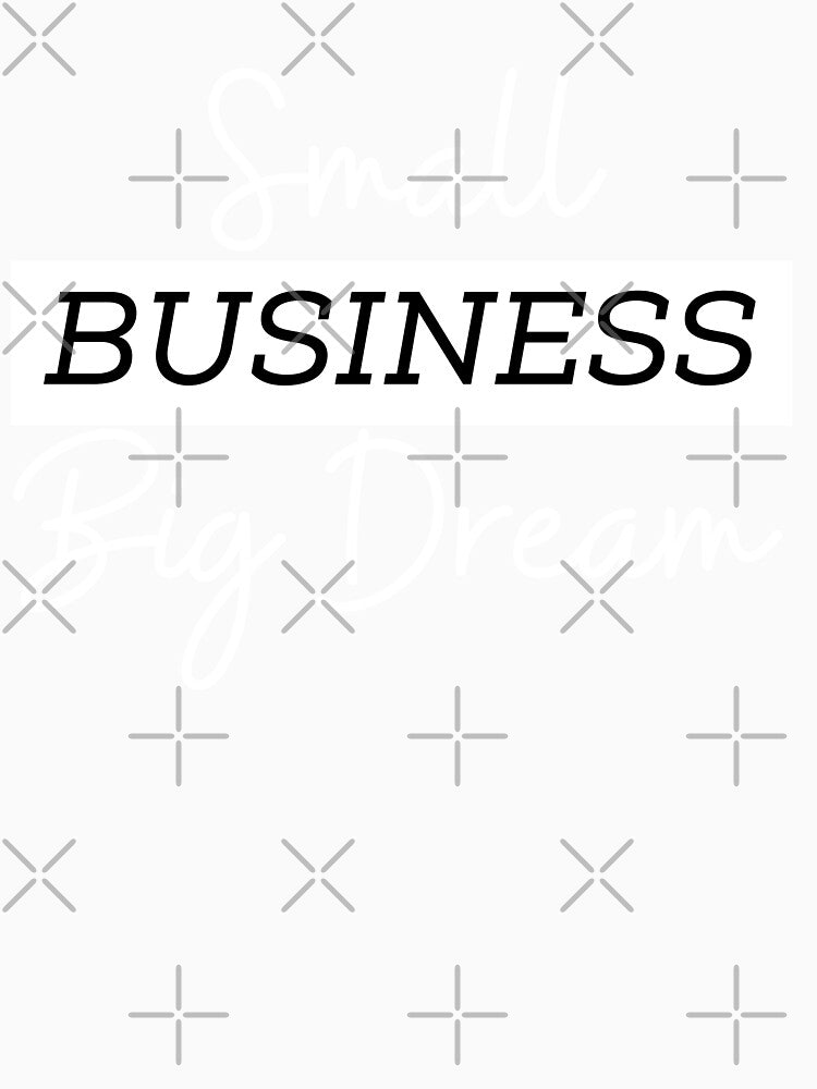 Small business big dream | Small business quotes by Shambusiness