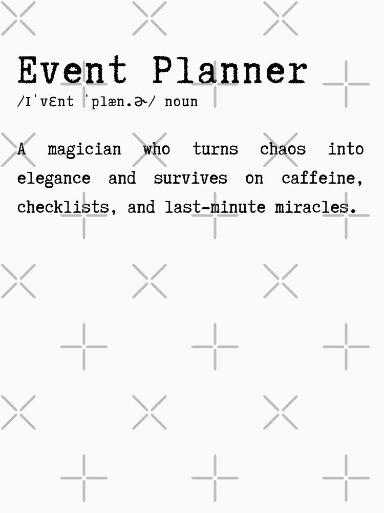 Event Planner Definition – Funny Chaos to Elegance Quote Gift by HasHs