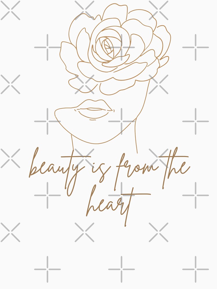 Beauty is from the heart, universe rosery, Eff Your Beauty Standards, She Is Beauty, Beauty Lies, Beauty From Ashes by GaliaTati