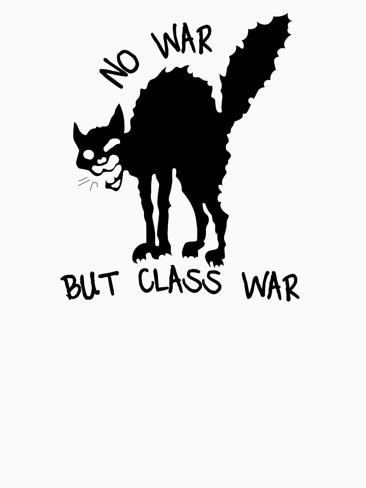 No War But Class War by jacby